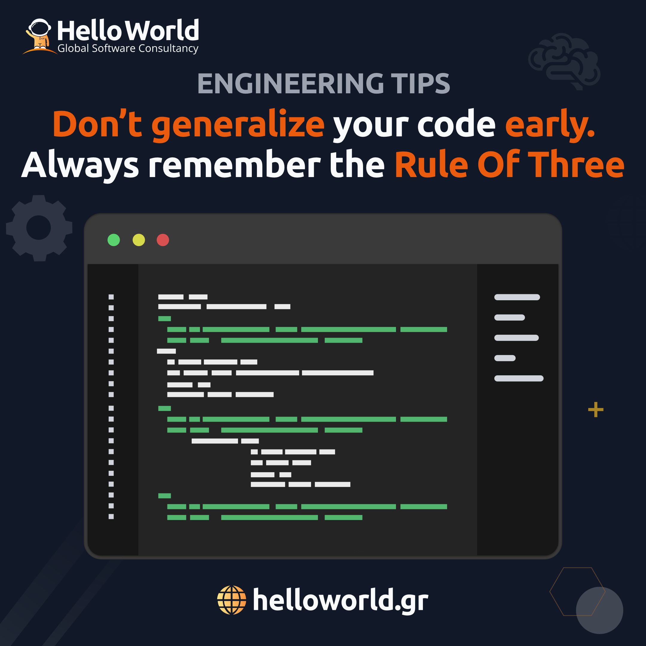 Avoid premature over-optimization of your code. Always remember the Rule Of Three