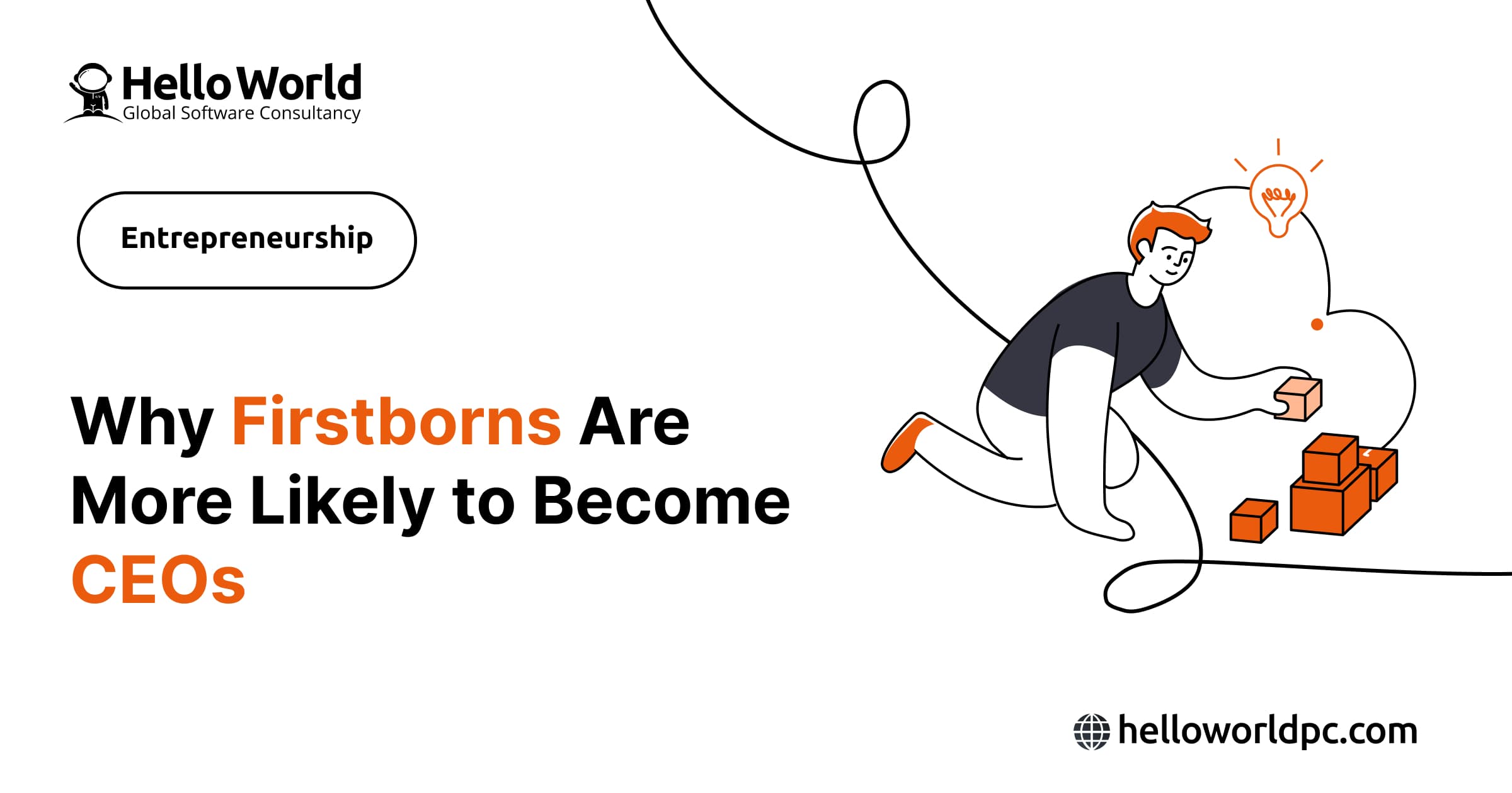 Why Firstborns Are More Likely to Become CEOs